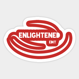 Enlightened by edit Sticker